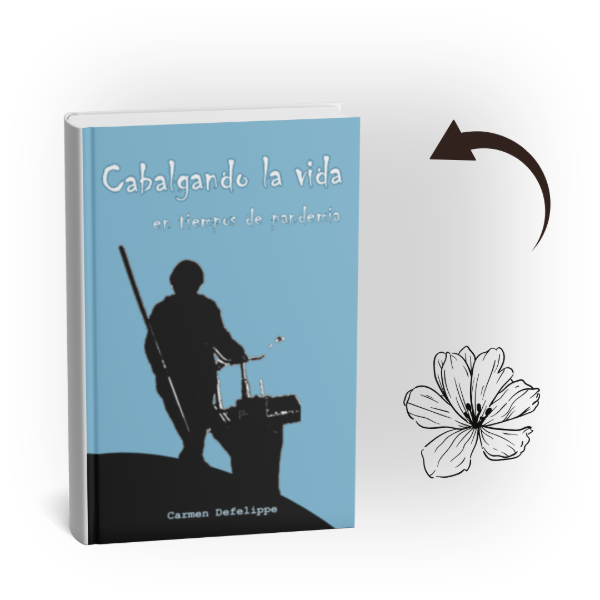 Producto - CABALGANDO LA VIDA - Carmen Defelippe