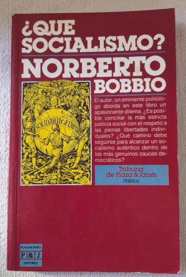 Producto - Qué Socialismo - Norberto Bobbio - Tribuna Plaza Y Janes