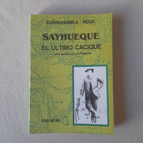 Producto - Sayhueque el último cacique