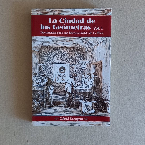 Producto - La Ciudad de los Geómetras, Gabriel Darrigran (Int. en p. estado)