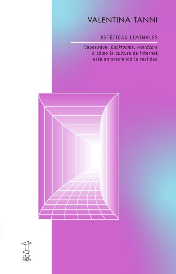 Producto - Estéticas liminales - Valentina Tanni