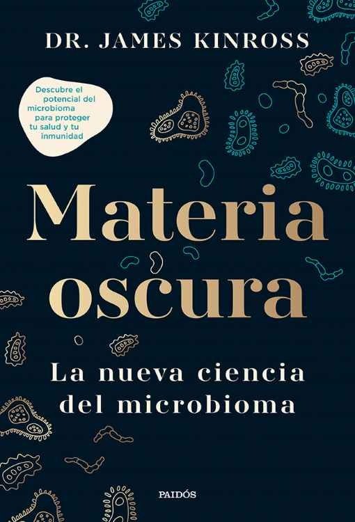 Producto - Materia oscura - Dr. James Kinross