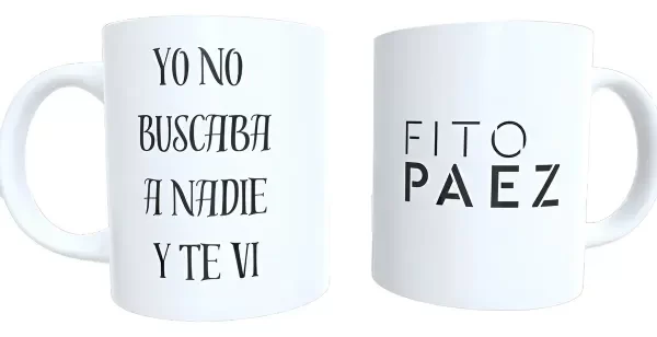 Producto - Taza - Fito paez frase 6