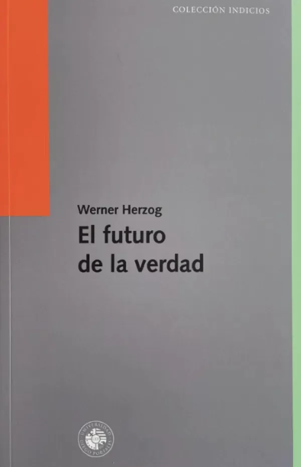 Producto - El futuro de la verdad - Werner Herzog
