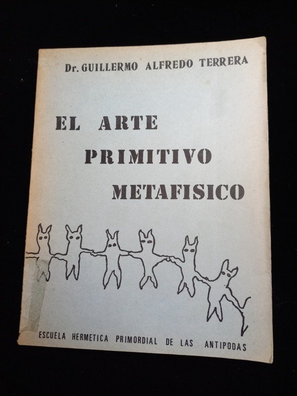 Producto - El arte primitivo metafisico - Guillermo Alfredo Terrera - 1