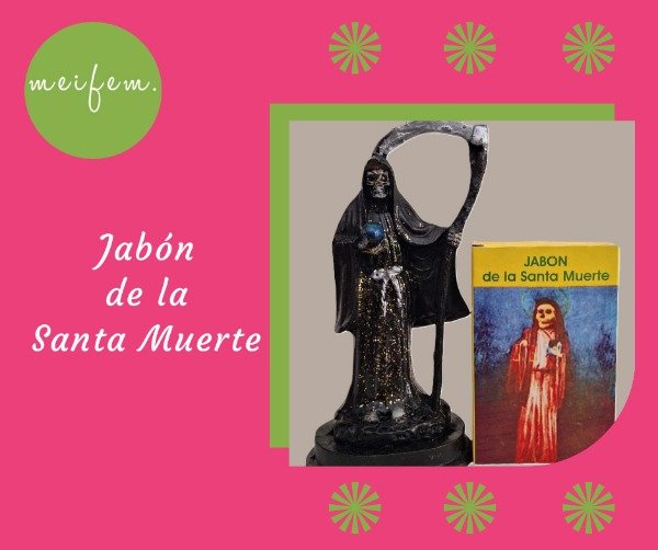Producto - Jabón de la Santa Muerte