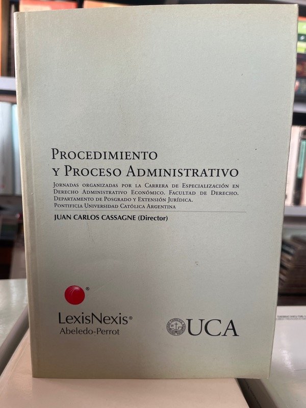 Producto - Procedimiento y proceso administrativo. Cassagne