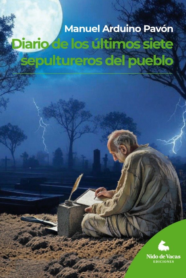 Producto - Diario de los últimos siete sepultureros del pueblo - Manuel Arduino Pavón