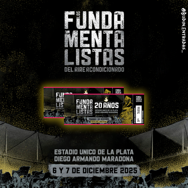 Producto - Entrada de recuerdo - Los Fundamentalistas en La Plata, 6 y 7 diciembre 2025