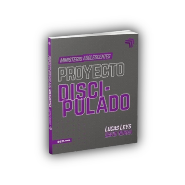 Producto - PROYECTO DISCIPULADO - LECCIONES ADOLESCENTES - E625