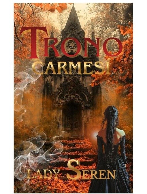 Producto - Trono Carmesí (Crónicas de la corona oscura 02) - Serendipia Stark (Lady Seren)