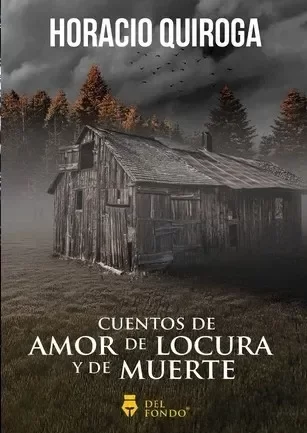 Producto - Cuentos de amor de locura y de muerte