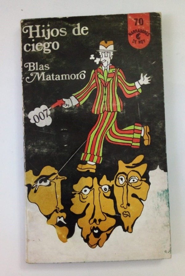 Producto - Hijos de ciego - Blas Matamoro - CEAL 1973