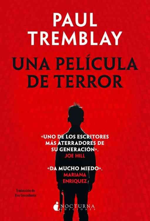Producto - Una pelicula de terror - Paul Tremblay