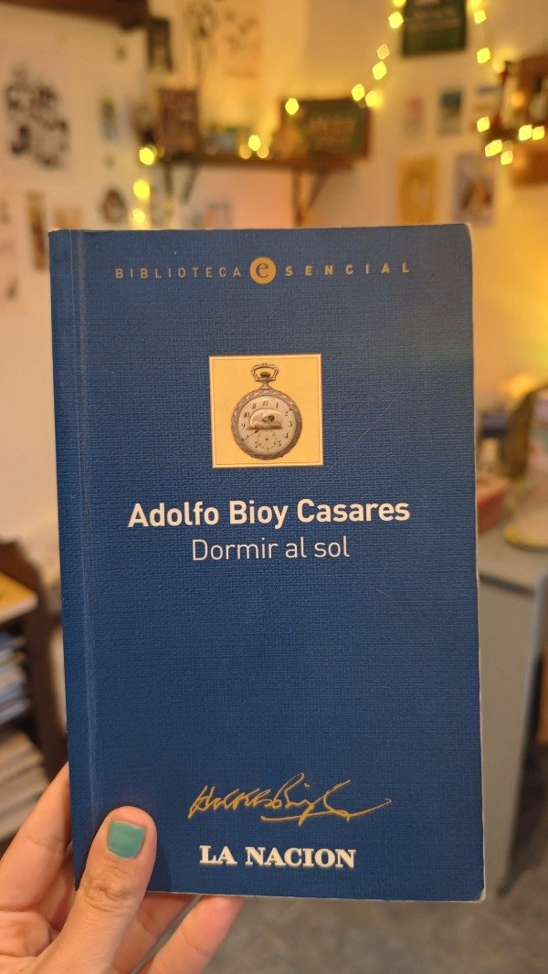 Producto - Dormir al sol - Adolfo Bioy Caseres