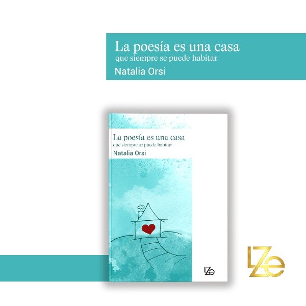 Producto - La poesía es una casa que siempre se puede habitar - Natalia Orsi - PRÓXIMAMENTE