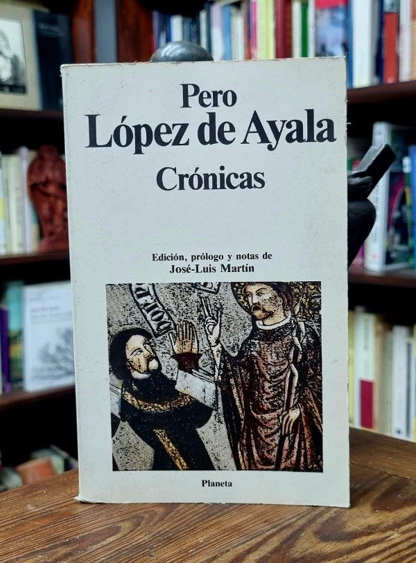 Producto - Cronicas - Pero Lopez de Ayala
