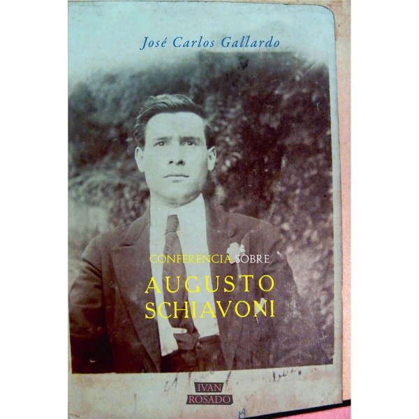 Producto - Conferencia sobre Augusto Schiavoni (Ivan Rosado)