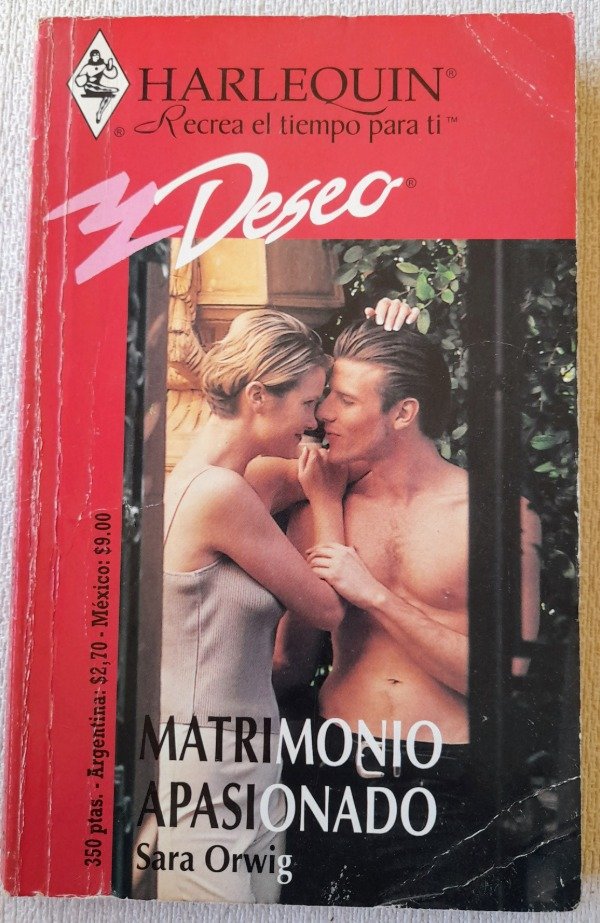 Producto - Matrimonio Apasionado - Sara Orwig - Harlequin Deseo #784
