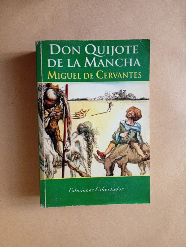Producto - Don Quijote de la Mancha - Miguel de Cervantes - Libertador 2004