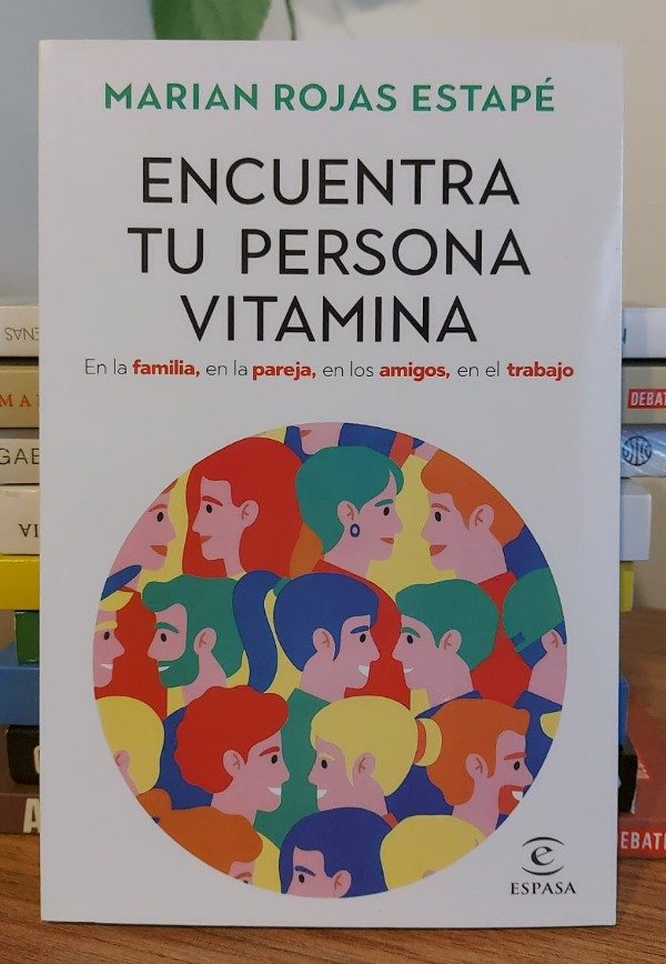 Producto - ENCUENTRA TU PERSONA VITAMINA - Mariana Rojas Estapé
