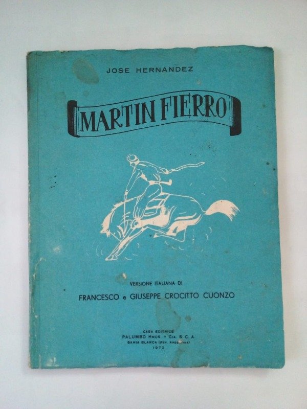 Producto - Martín Fierro. José Hernández Crocitto Cuonzo - Palumbo 1972