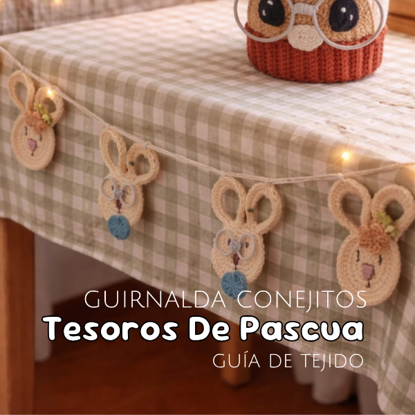 Producto - Guia de Tejido  GUIRNALDA CONEJITOS
