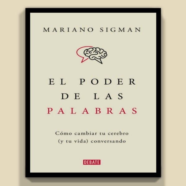 Producto - El poder de las palabras - Mariano Sigman