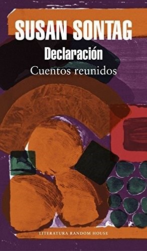 Producto - Declaración (Cuentos reunidos) - Susan Sontag