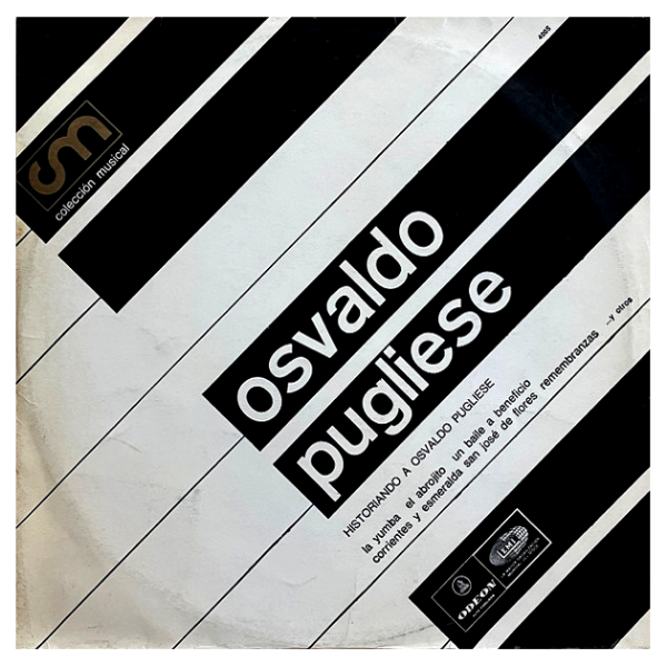 Producto - OSVALDO PUGLIESE Y SU ORQUESTA - HISTORIANDO A OSVALDO PUGLIESE