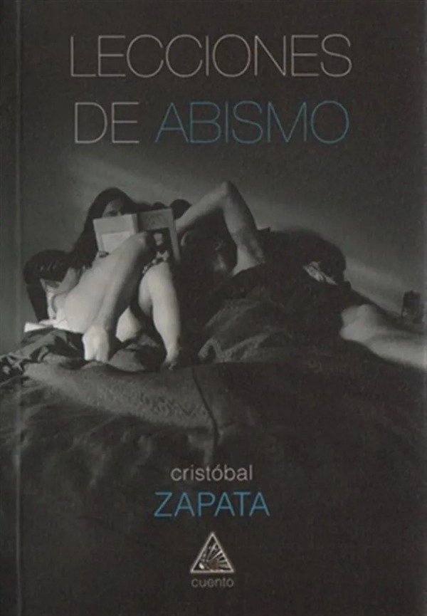 Producto - LECCIONES DE ABISMO - CRISTÓBAL ZAPATA - LA CAIDA EDIT