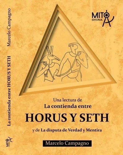 Producto - LA CONTIENDA ENTRE HORUS Y SETH - MARCELO CAMPAGNO