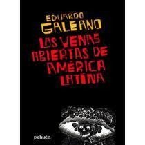 Producto - Eduardo Galeano "Las venas abiertas de América Latina"