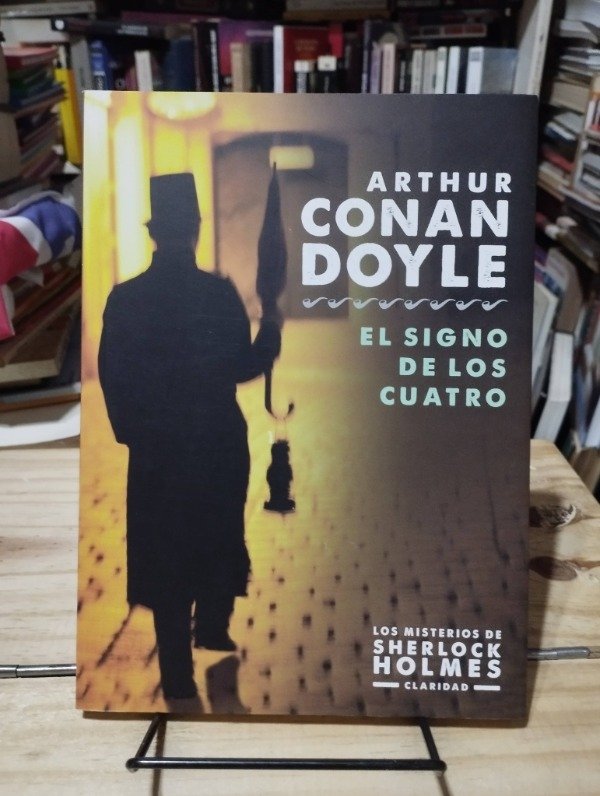 Producto - EL SIGNO DE LOS CUATRO - Arthur Conan Doyle / Claridad