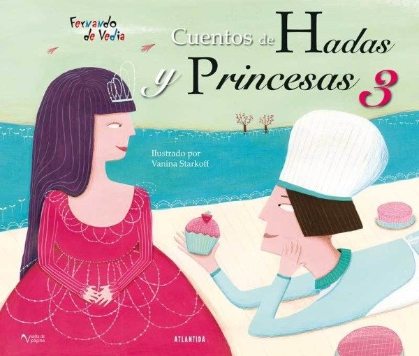 Producto - Cuentos De Hadas Y Princesas 3. Fernando De Vedia. Atlántida