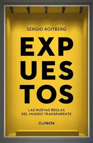 Producto - Expuestos, De Roitberg, Sergio. Editorial Conecta, Tapa Blanda En Español