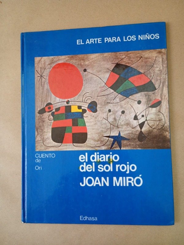 Producto - El diario del sol rojo - Ori Joan Miró - Edhasa 1980 - Tapa dura