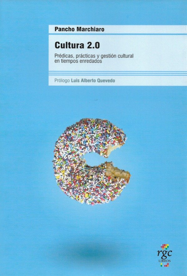 Producto - Cultura 2.0 de Pancho Marchiaro