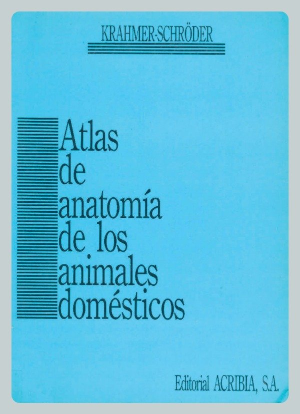 Producto - Krahmer: Atlas de Anatomía de los Animales Domésticos
