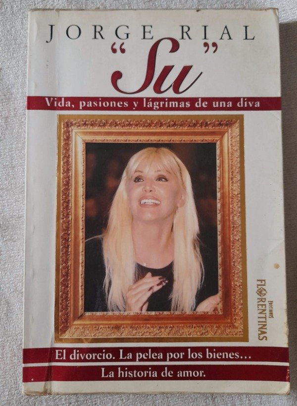 Producto - Su - Jorge Rial - Ediciones Florentinas