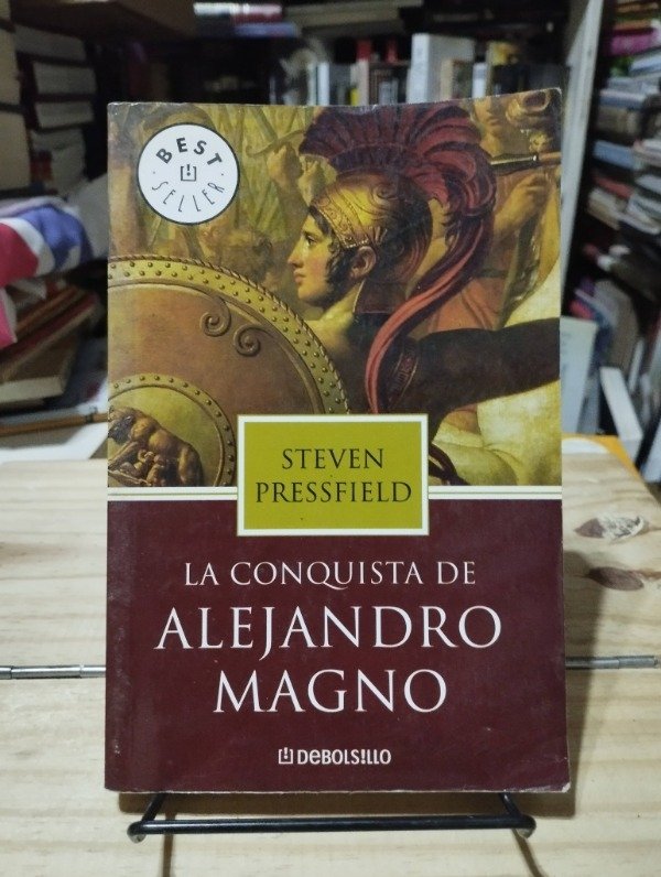 Producto - LA CONQUISTA DE ALEJANDRO MAGNO - Steven Pressfield