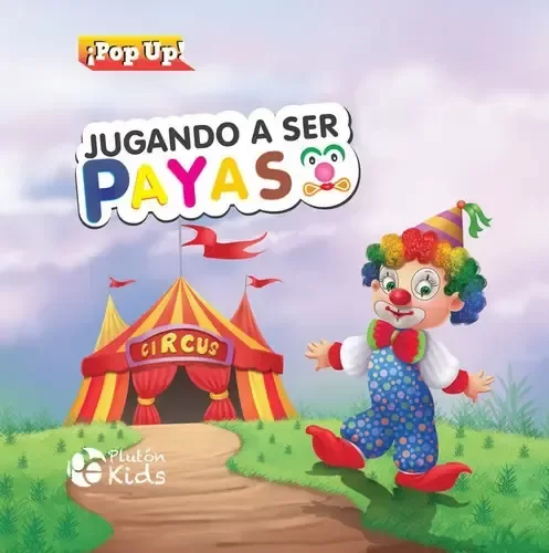Producto - JUGANDO A SER PAYASO (TAPA DURA)