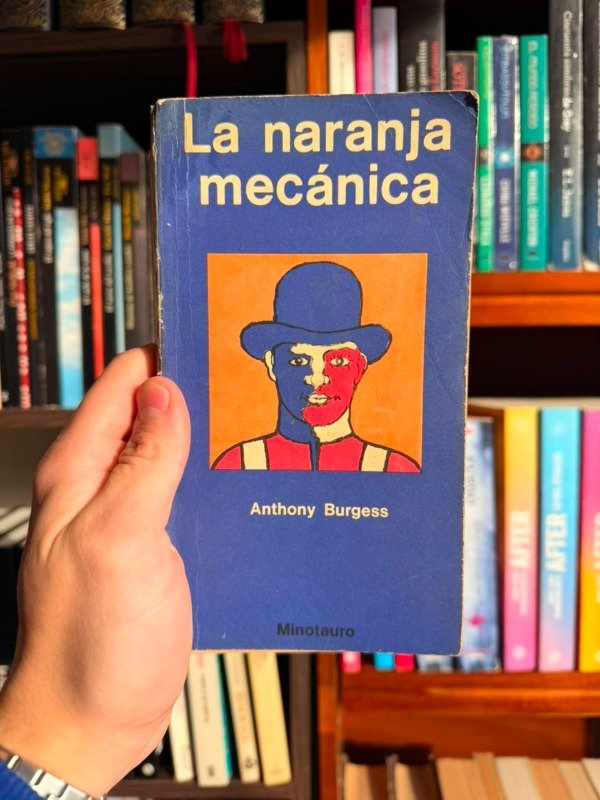 Producto - La naranja mecanica (Anthony Burgess)