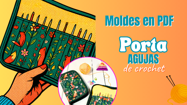 Producto - ESTUCHE PORTA AGUJAS - MOLDES EN PDF