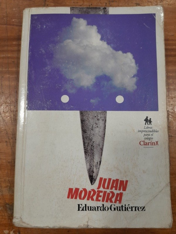 Producto - Juan Moreira Ed Clarin - Eduardo Gutierrez