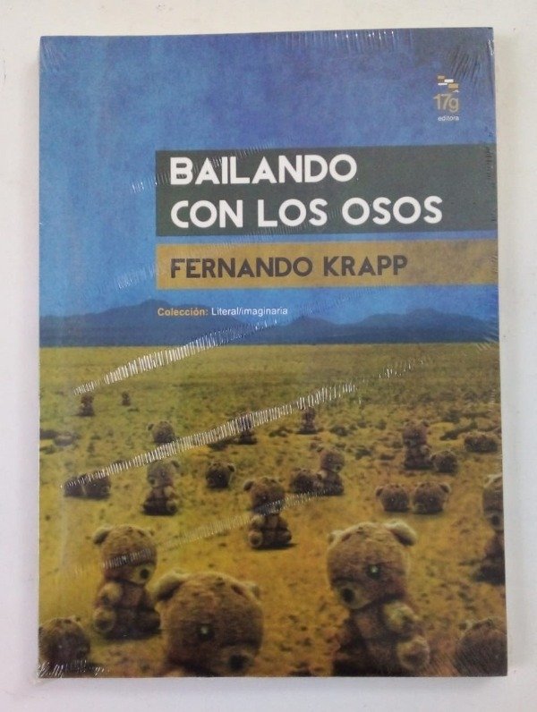 Producto - Bailando con los osos - Fernando Krapp - 17grises - 1era Edición