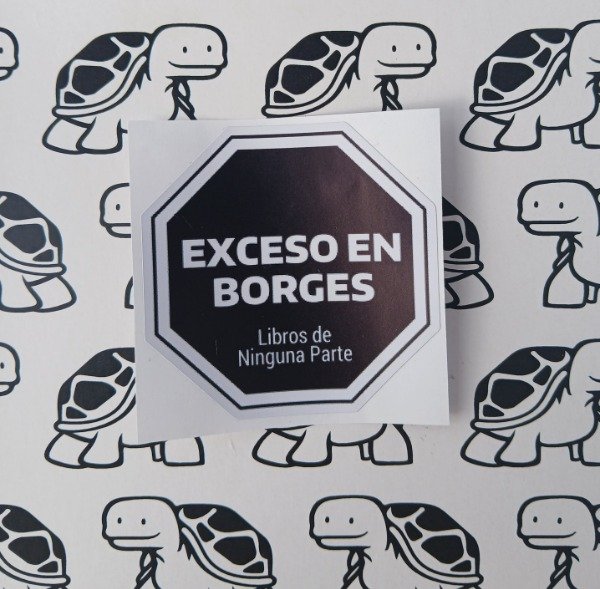 Producto - STICKER EXCESO EN BORGES