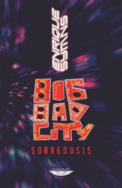 Producto - BIG BAD CITY - ENRIQUE SYMNS
