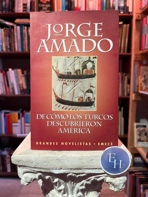 Producto - De como los turcos descubriron america (Jorge Amado)