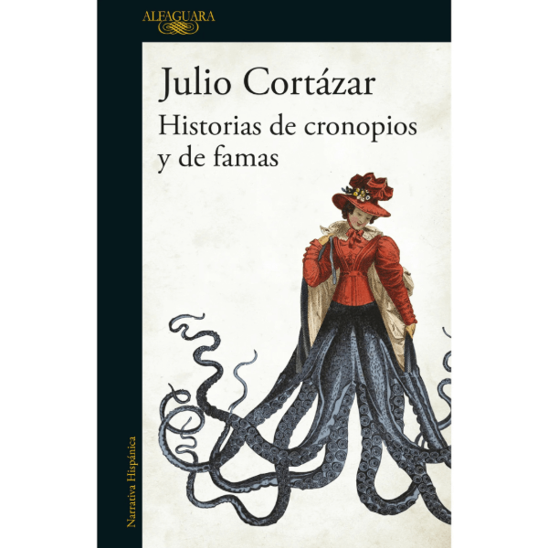 Producto - HISTORIAS DE CRONOPIOS Y DE FAMAS